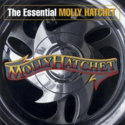 Molly Hatchet : The Essential Molly Hatchet